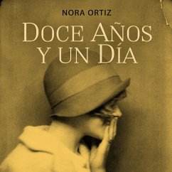 Doce años y un día (MP3-Download) - Ortiz, Nora