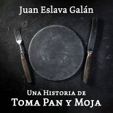 Una historia de toma pan y moja (MP3-Download)