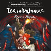 Tea in Pajamas: Beyond Belzerac (MP3-Download)