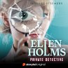 Ellen Holms: Private Detective... - Bild 1