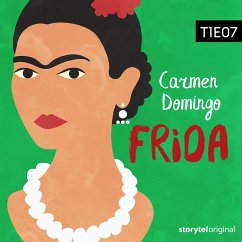 Frida Kahlo - S01E07 (MP3-Download) - Domingo, Carmen