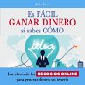 Es fácil ganar dinero, si sabes cómo... - Bild 1
