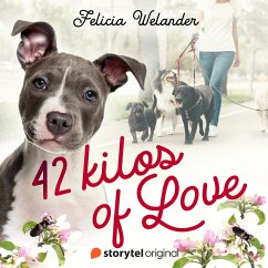 42 Kilos of Love (MP3-Download) - Welander, Felicia