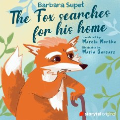 The Fox searches for his home (MP3-Download) - Supeł, Barbara; Allenby, Tom