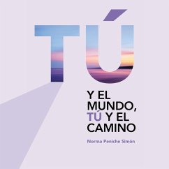 Tú y el camino, tú y el mundo (MP3-Download) - Simón, Norma Peniche