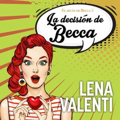 La decisión de Becca (MP3-Download) - Valenti, Lena