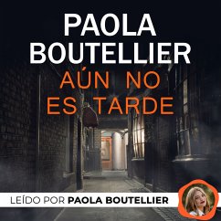 Aún no es tarde (MP3-Download) - Boutellier, Paola