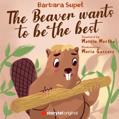 The Beaver wants to be the best (MP3-Download) - Supeł, Barbara; Allenby, Tom