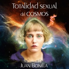 Totalidad sexual del cosmos (MP3-Download) - Bonilla, Juan