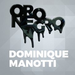 Oro negro (MP3-Download) - Manotti, Dominique