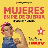 La Italiana modélica: Mujeres en pie de guerra 8 (MP3-Download)