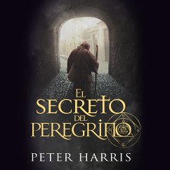 El secreto del peregrino (MP3-Download) - Harris, Peter