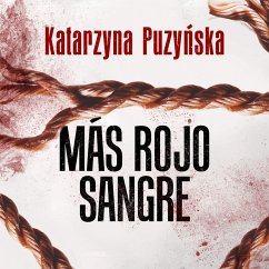 Más rojo sangre (MP3-Download) - Puzyńska, Katarzyna