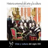 Vida y cultura del Siglo XIX (MP3-Download) Vida y cultura del Siglo XIX (MP3-Download)