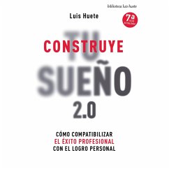 Construye tu sueño 2.0 (MP3-Download) - Huete, Luís