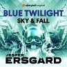 Sky & Fall 2 : Blue Twilight... - Bild 1