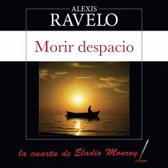 Morir despacio (MP3-Download) - Ravelo, Alexis