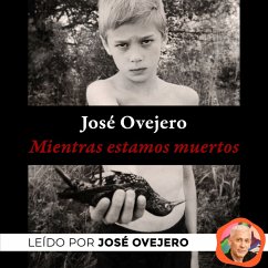 Mientras estamos muertos (MP3-Download) - Ovejero, José