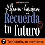 Recuerda tu futuro - E07 (MP3-Download)