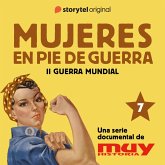 La mujer alemana no debe pisar la fábrica: Mujeres en pie de guerra 7 (MP3-Download)