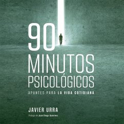 90 minutos psicológicos (MP3-Download) - Urra, Javier