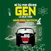 Si tú me dices gen, lo dejo todo. Monólogos científicos para reírte de los teoremas, las bacterias y demás curiosidades (MP3-Download)