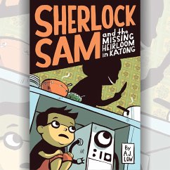 Sherlock Sam and the Missing Heirloom in Katong (MP3-Download) - Low, A.J.