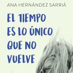 El tiempo es lo único que no vuelve (MP3-Download)