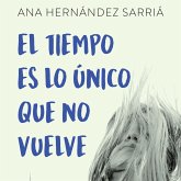 El tiempo es lo único que no vuelve (MP3-Download) El tiempo es lo único que no vuelve (MP3-Download)
