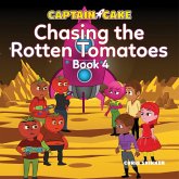 Captain Cake: Chasing the Rotten Tomatoes (MP3-Download) Captain Cake: Chasing the Rotten Tomatoes (MP3-Download)