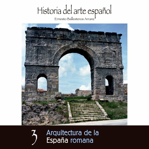 Arquitectura de la España romana (MP3-Download) Arquitectura de la España romana (MP3-Download)