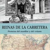 Reinas de la carretera. Pioneras del manillar y del volante (MP3-Download)