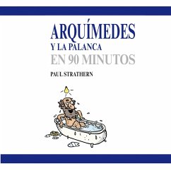 Arquímedes y la palanca en 90 minutos (MP3-Download) - Strathern, Paul