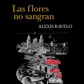 Las flores no sangran (MP3-Download)