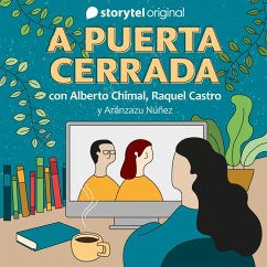 A puerta cerrada con Alberto Chimal y Raquel Castro - E09 (MP3-Download) - authors, Several