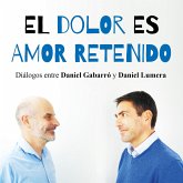 El dolor es amor retenido (MP3-Download)