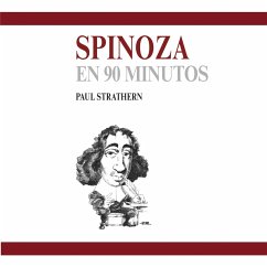 Spinoza en 90 minutos (MP3-Download) - Strathern, Paul