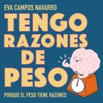 Tengo razones de peso. Porque el peso tiene razones. (MP3-Download)