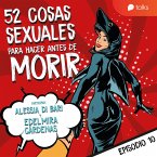 Del petting a hacer el amor - 52 cosas sexuales para hacer antes de morir T01E10 (MP3-Download)