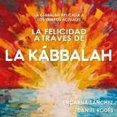 La felicidad a través de la Kábbalah (MP3-Download)