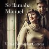 Se llamaba Manuel (MP3-Download) - Bild 1