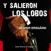 Y salieron los lobos (Serie Wikman & Franzén- 1) (MP3-Download)