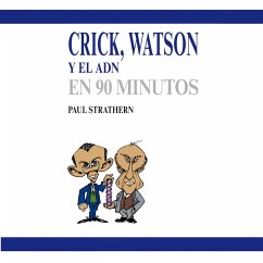 Crick, Watson y el ADN en 90 minutos (MP3-Download) - Strathern, Paul