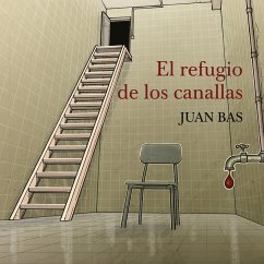 El refugio de los canallas (MP3-Download) - Bas, Juan