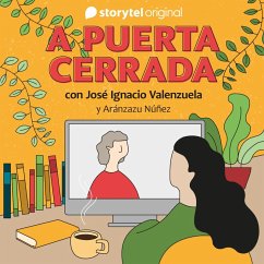 A puerta cerrada con José Ignacio Valenzuela - E02 (MP3-Download) - authors, Several