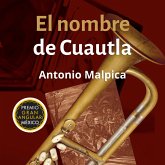 El nombre de Cuautla (MP3-Download) El nombre de Cuautla (MP3-Download)