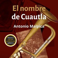 Cover El nombre de Cuautla (MP3-Download)