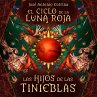 El ciclo de la luna roja 2: Los Hijos... - Bild 1