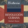 Historia mínima de la Revolución... - Bild 1