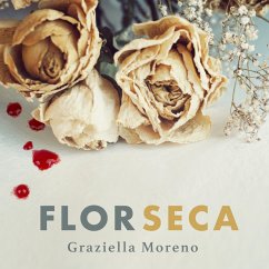 Flor seca (MP3-Download) - Moreno, Graziella